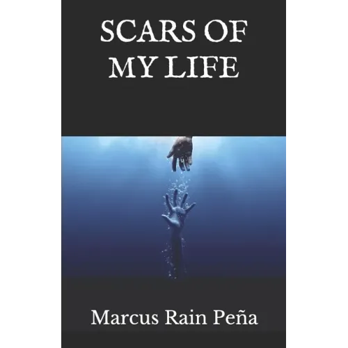 Scars of my Life