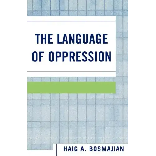 The Language of Oppression