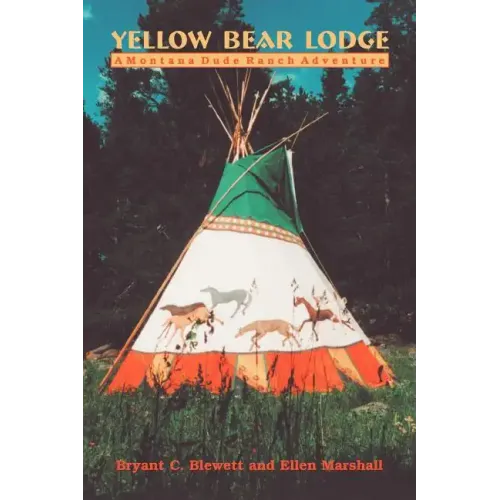 Yellow Bear Lodge