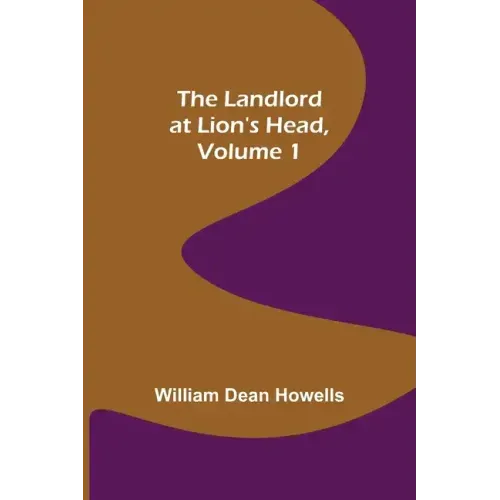The Landlord at Lion's Head, Volume 1