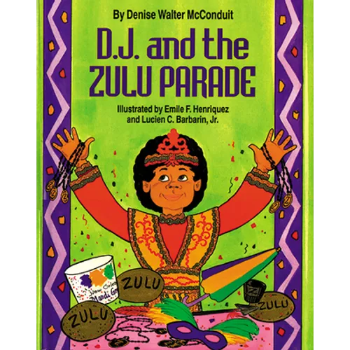 D. J. and the Zulu Parade