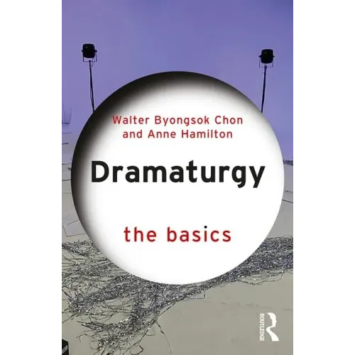 Dramaturgy: The Basics