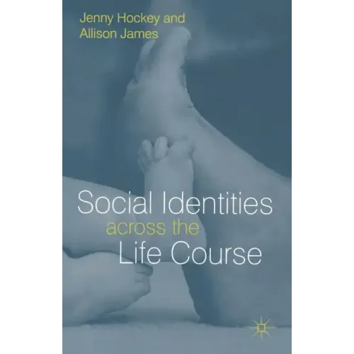 Social Identities Across the Life Course