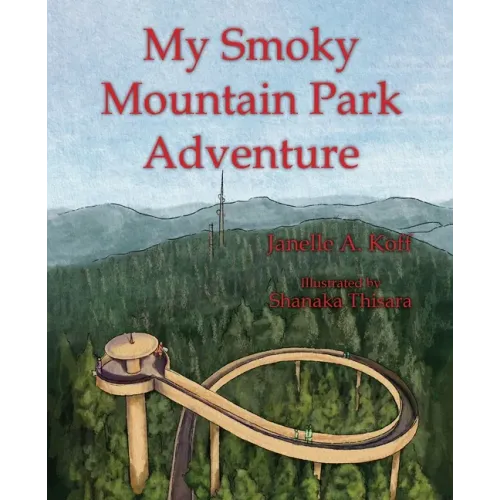 My Smoky Mountain Park Adventure