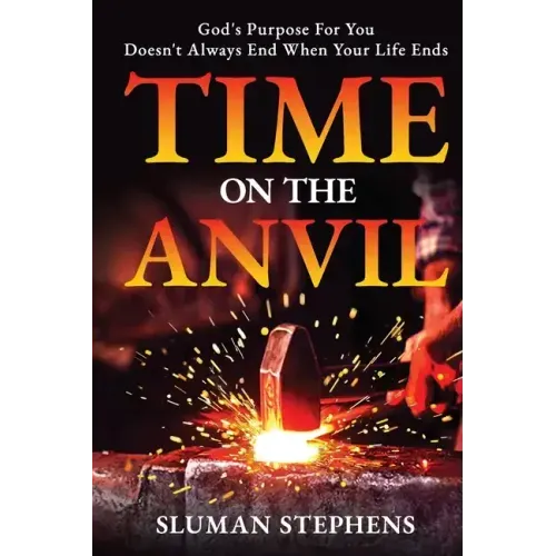 Time On The Anvil