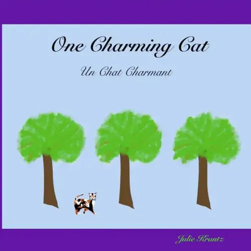 One Charming Cat (Un Chat Charmant): Counting in French from 1 - 12