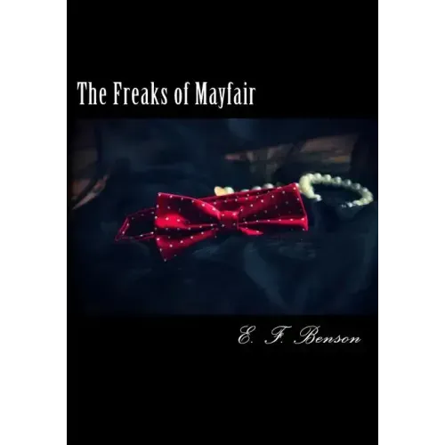 The Freaks of Mayfair