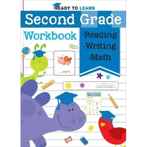 Ready to Learn: Second Grade Workbook: Phonics, Sight Words, Multiplication, Division, Money, and More!