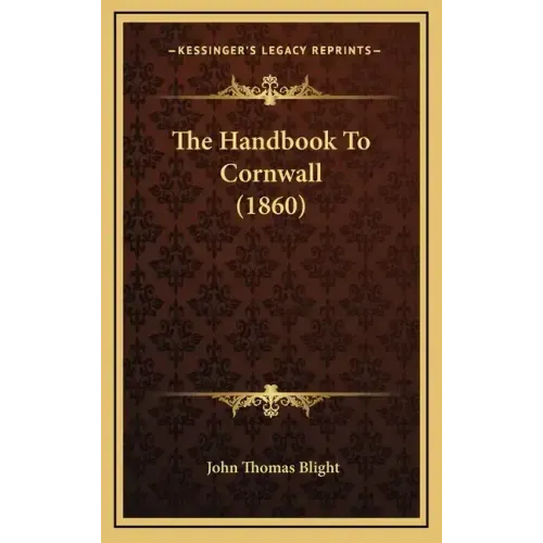 The Handbook To Cornwall (1860)