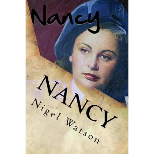 Nancy: The Special Operations Executive Chronicles 1