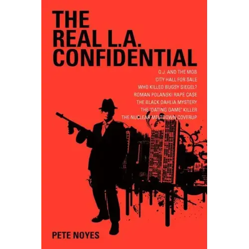 The Real L.A. Confidential