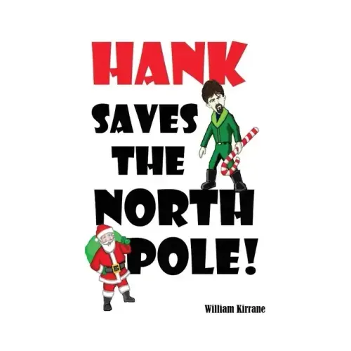 Hank Saves the North Pole