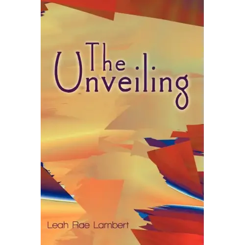 The Unveiling
