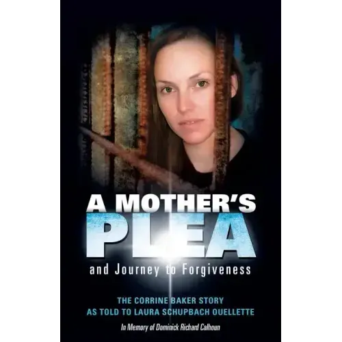 A Mother's Plea and Journey to Forgiveness