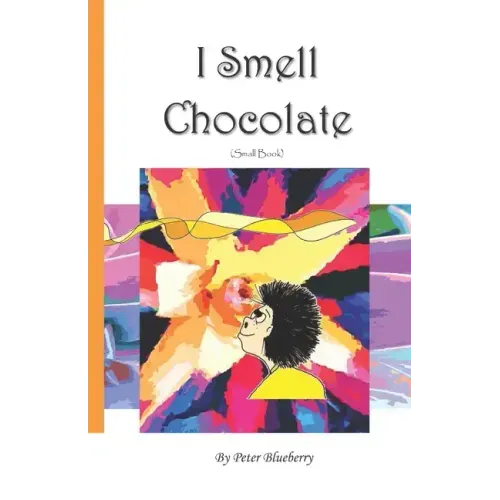 I Smell Chocolate