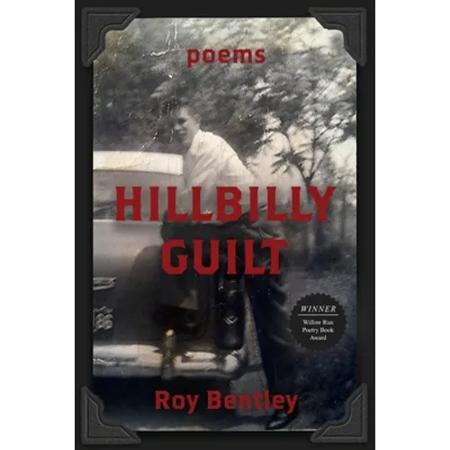 Hillbilly Guilt