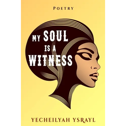My Soul is a Witness