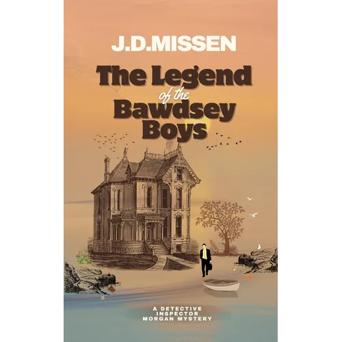 The Legend Of The Bawdsey Boys