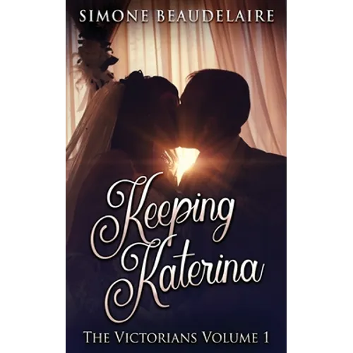 Keeping Katerina