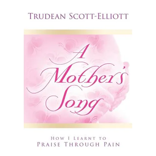 A Mother's Song