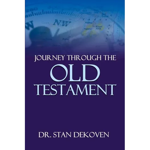 Journey Through The Old Testament
