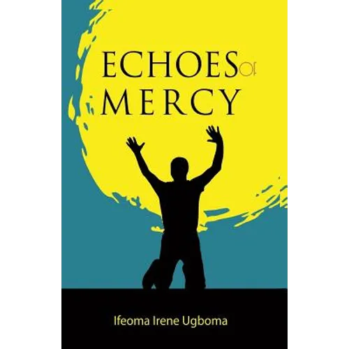 Echoes of Mercy