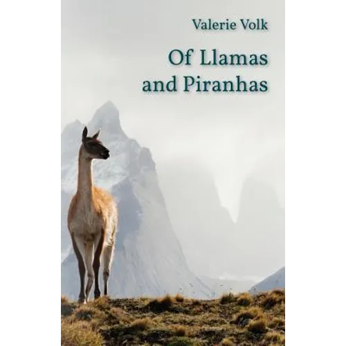 Of Llamas and Piranhas