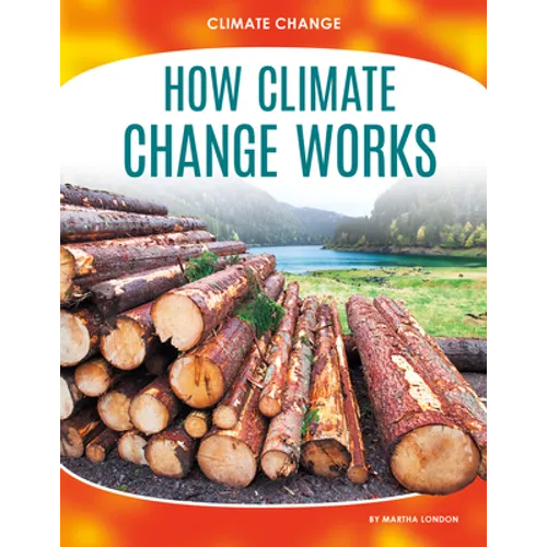 How Climate Change Works
