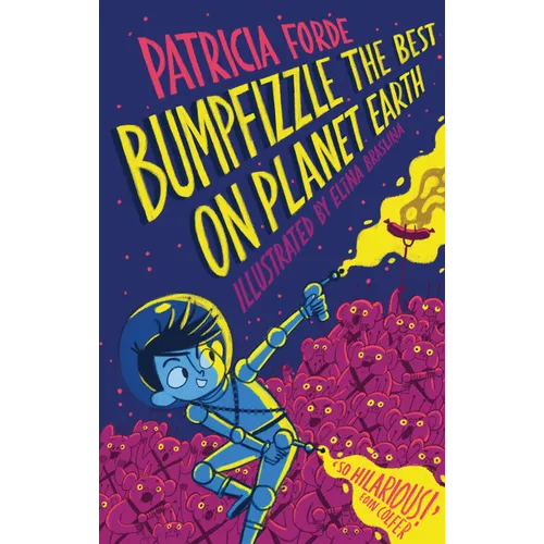 Bumpfizzle the Best on Planet Earth