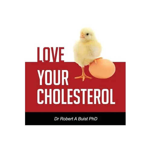 Love Your Cholesterol