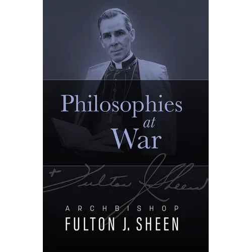 Philosophies at War