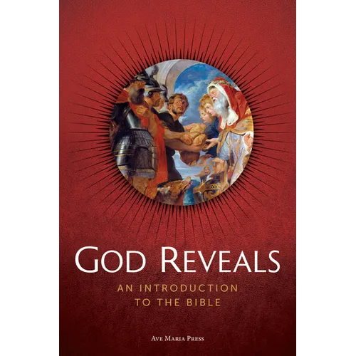 God Reveals: An Introduction to the Bible