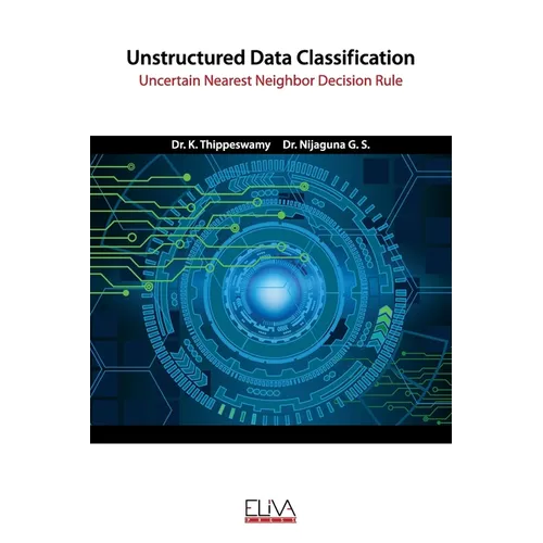 Unstructured Data Classification: Uncertain Nearest Neighbor Decision Rule