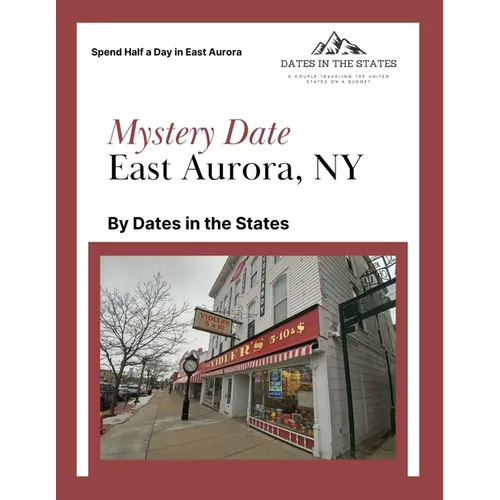 Mystery Date East Aurora NY