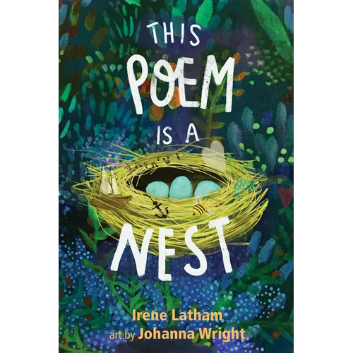 This Poem Is a Nest