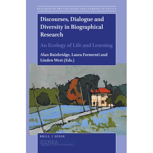 Discourses, Dialogue and Diversity in Biographical Research: An Ecology of Life and Learning