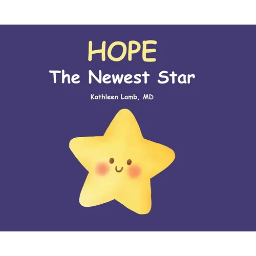 Hope: The Newest Star