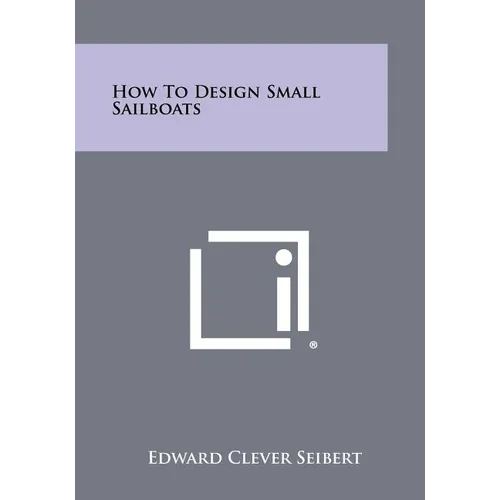 How to Design Small Sailboats