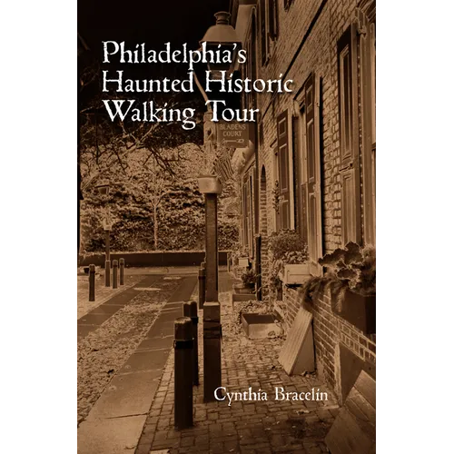 Philadelphia's Haunted Historic Walking Tour