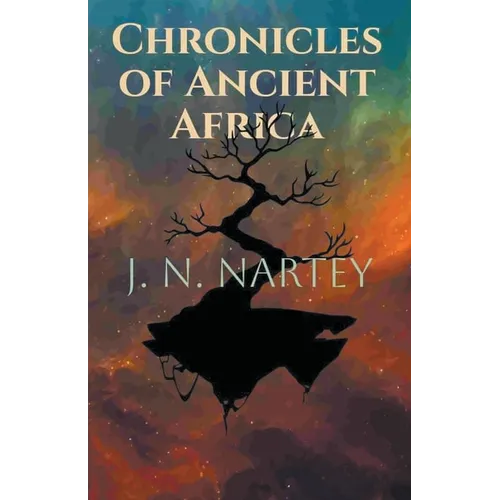 Chronicles of Ancient Africa