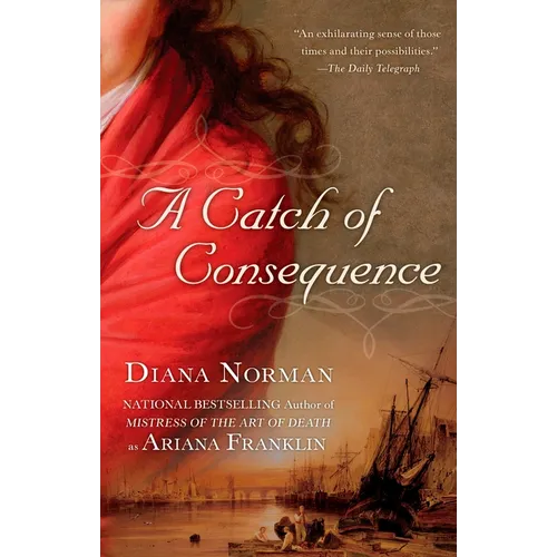 A Catch of Consequence
