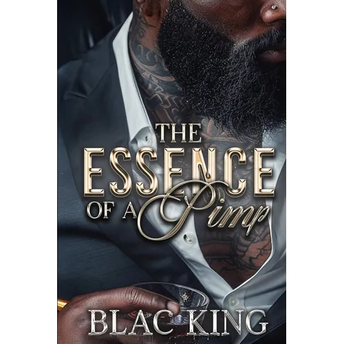 The Essence of a Pimp