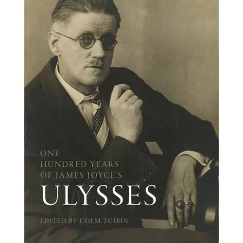 One Hundred Years of James Joyce's "Ulysses"