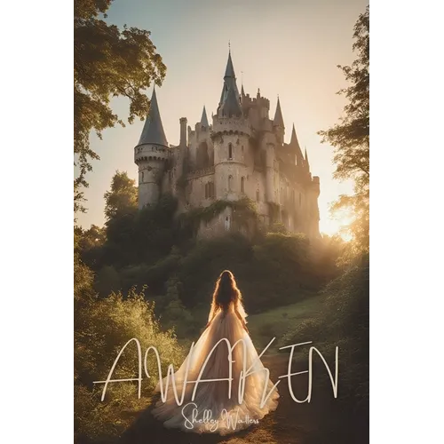 Awaken