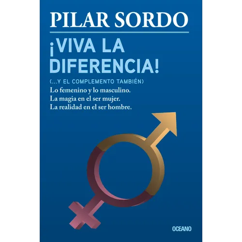 ¡Viva La Diferencia! (... Y El Complemento También)
