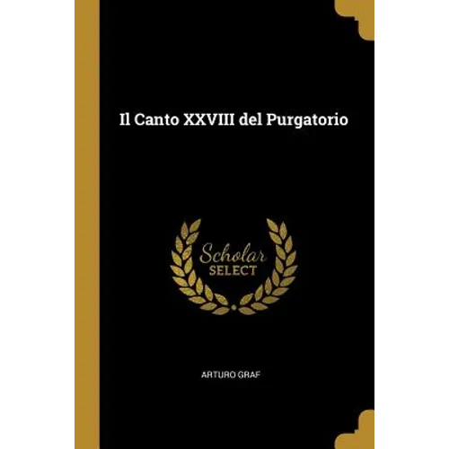 Il Canto XXVIII del Purgatorio