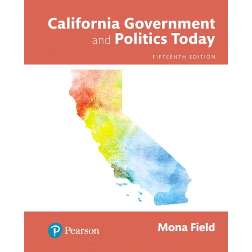 California Government and Politics Today