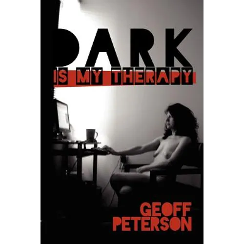 Dark is My Therapy
