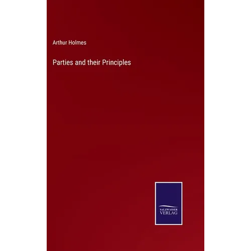 Parties and their Principles