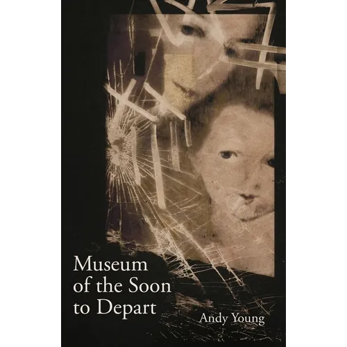 Museum of the Soon to Depart